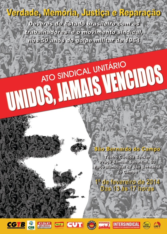 Sobre o "ATO SINDICAL UNITÁRIO - UNIDOS, JAMAIS VENCIDOS"