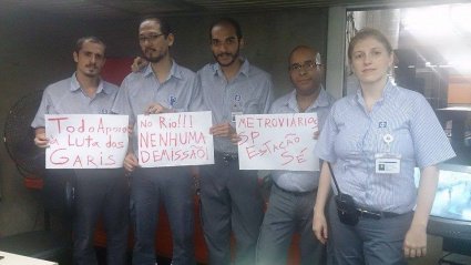 Metroviários da Estação Sé apoiam a luta dos Garis no RJ!